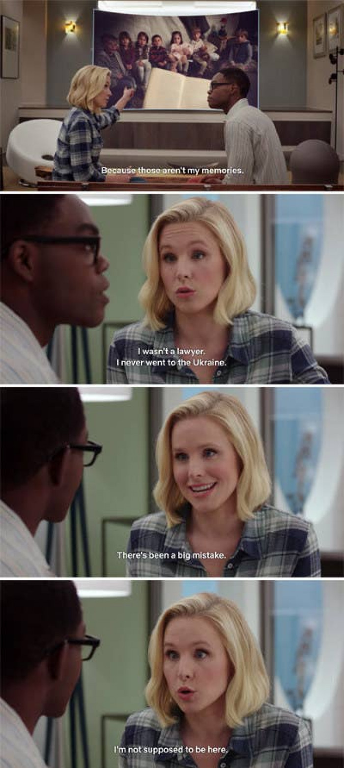 9. Good plot twist: When Eleanor disclosed because she had no idea what she's doing at the Good Place and that she was not really the person everybody assumed she was.