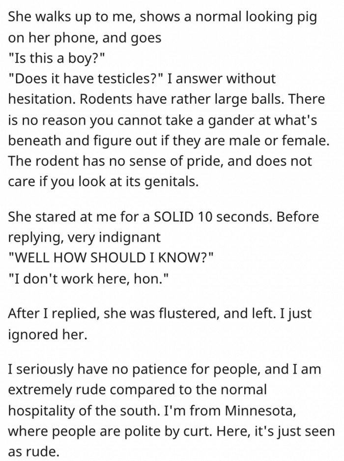 Karen walked up to the OP, probably believing they work there, and asked a question about genders in rodents. She didn't like the answer she got from Minnesota-born OP
