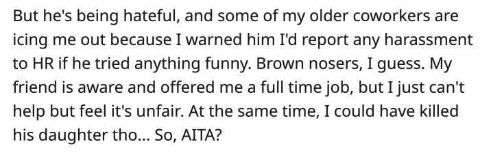 The new girl is also the boss’ daughter and he wanted OP to be held accountable thinking she did it on purpose