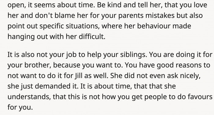 You can't place all the blame on Jill for how their parents chose to raise them, but OP can enlighten her.
