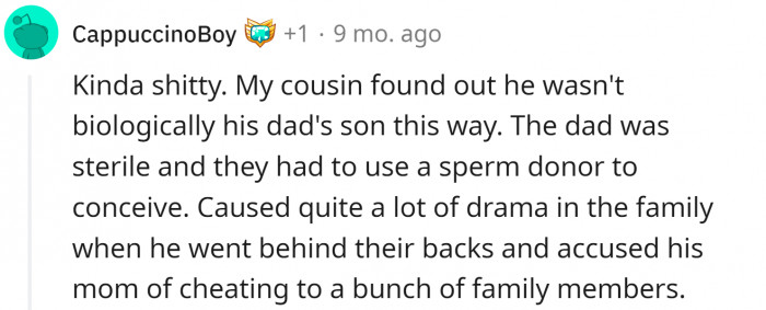 Oh, that must have been awful. But he should have asked his parents.