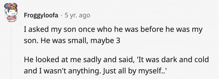 You might know where it came from, but it's still heartbreaking to say the least