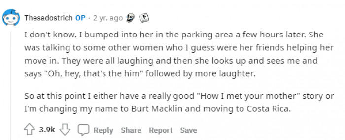 5. That would be a good "how I met your mother" story if they both started a relationship