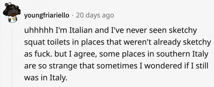 There were discussions in the thread about the industrial revolution and how it significantly affected the present situation in Italy, hence the disbelief that it looks different from what tourists envision