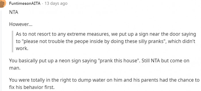 A Right Decision to Dump Water on the Kid