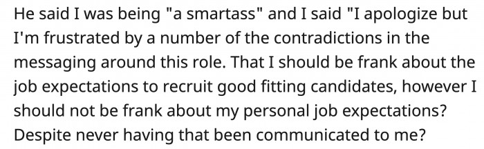 This only fueled OP's confusion about what they actually want from her.