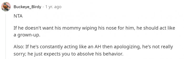 Yeah, this means he never learns.