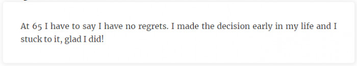 No regrets, even at 65