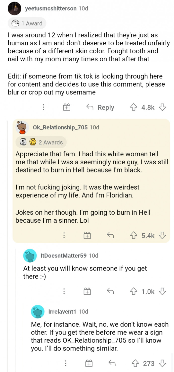 #11 Realized People Don't Deserve to Be Treated Unfairly Because of Skin Color