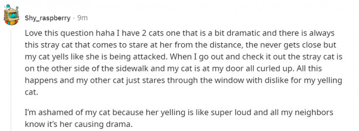2. Screaming bloody murder. Just a drama queen.