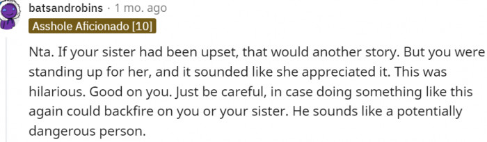 18. You were standing up for her