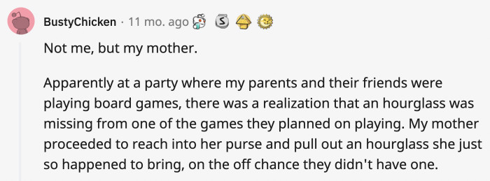 21. You wouldn't think that there's someone who carries an hourglass