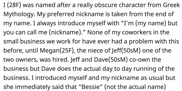 OP laid out the information about how her name came about and the people who played a role in how the new employee came into the company