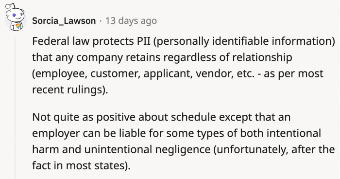 The level of protection depends on each state, but there is something that OP can do