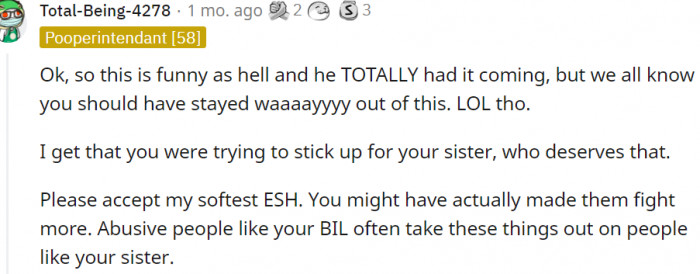 1. He totally had it coming