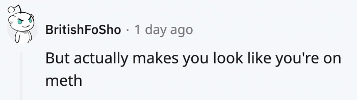 or make it stand out more while you mentally high-five yourself for doing a good job hiding it.