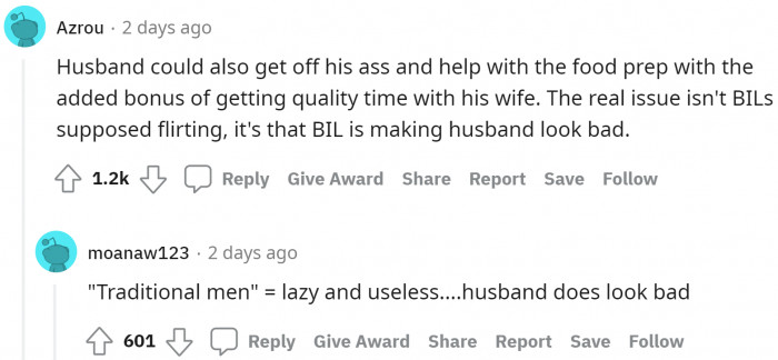 Well the husband doesn't help with the food and expects others also not to help the wife.