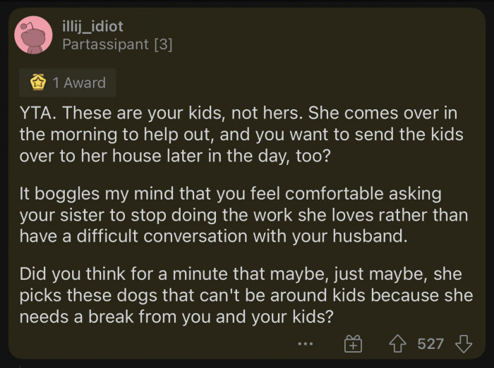 The sister probably needs a break from OP.