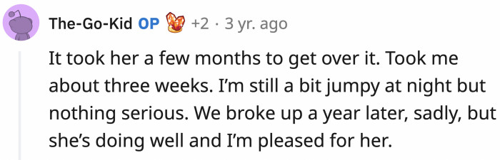 ... and he shared that he still has some lingering trauma