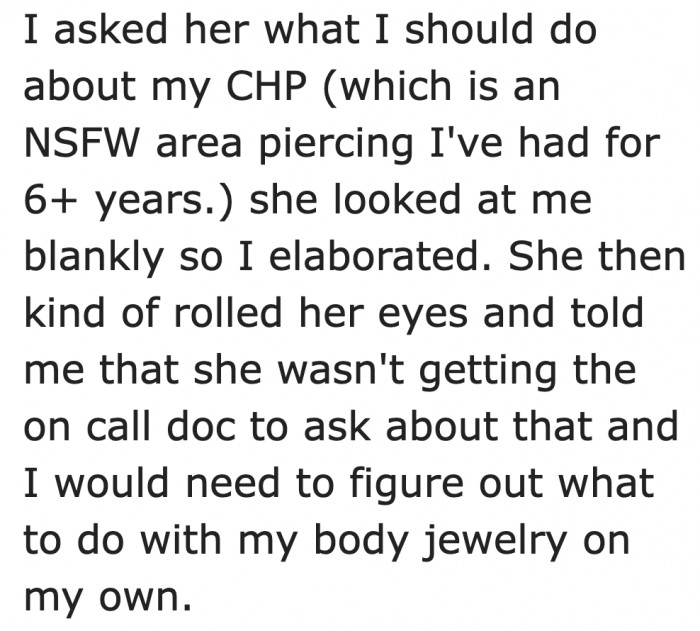 It's a medical question, yet the nurse refused to allow her to contact her doctor.