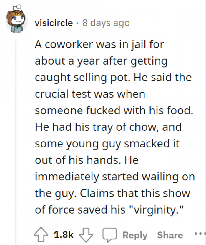 8. The stories you hear from people who have indeed been in prison...