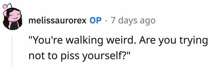 Considering the other alternatives other Redditors came up with, OP still did okay.