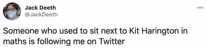 The former Commander of the Night's Watch, the King in the North, went to school and studied math?