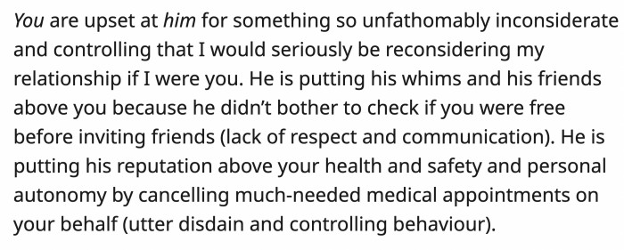 You are the one who should be upset, not him