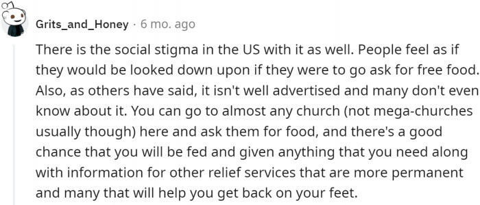 A Redditor observes that people wouldn't ask for free food because they're afraid of getting belittled.
