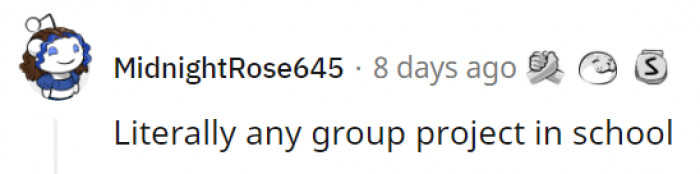 There's a reason why responsible people absolutely hate group work