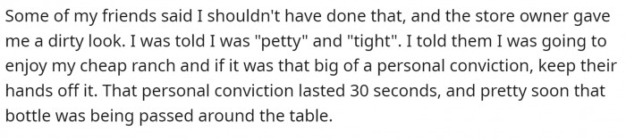 Some people, especially the owner, disapproved.