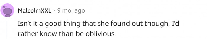 But it is better to know than to be oblivious.