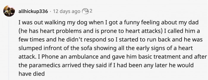 This Redditor’s feeling was so unexpected, but it turns out he arrived right when he was needed