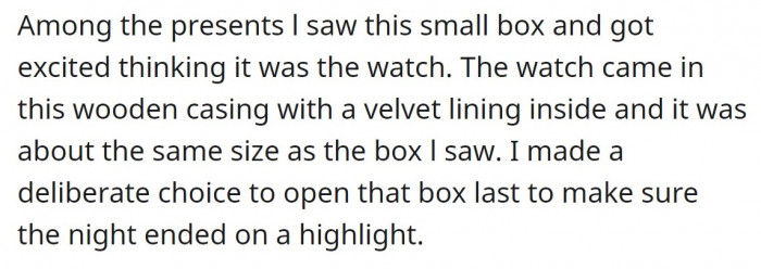 She had been keeping an eye out for it and was excited when she spotted a small box on the gift table.