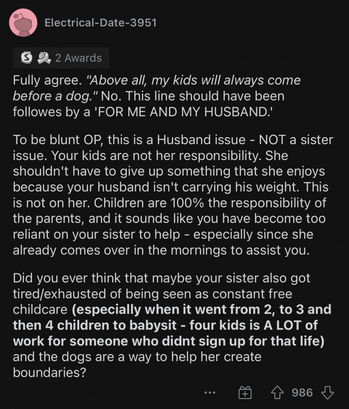 OP's kids are not her sister's responsibility.