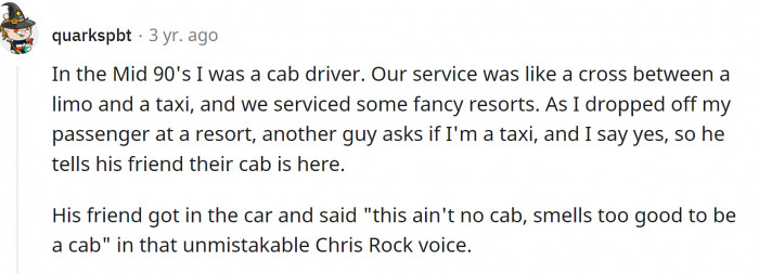 16. Smells too good to be a cab - Chris Rock