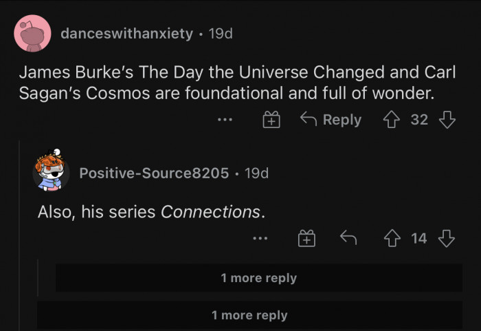 The Day the Universe Changed - James Burke OR Cosmos: A Personal Voyage