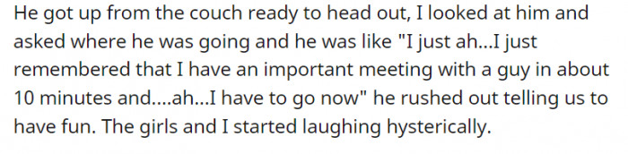 The author's boyfriend couldn't take it anymore and decided to excuse himself from the gathering.