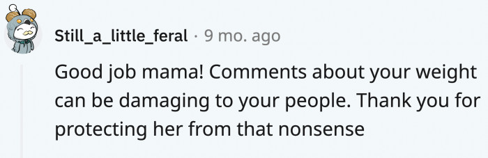 OP experienced it herself and knew how truly damaging it was; she understood there was no point in subjecting her daughter to the same ordeal.