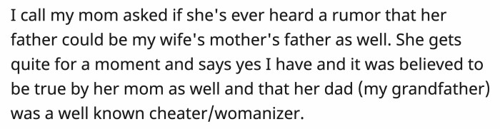 She talked about how OP’s grandfather was a womanizer.
