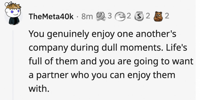 20. Someone you can spend hours sitting on the couch with...