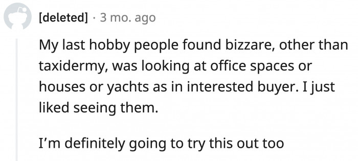 Those are definitely interesting hobbies, and now you can add interview hopping.