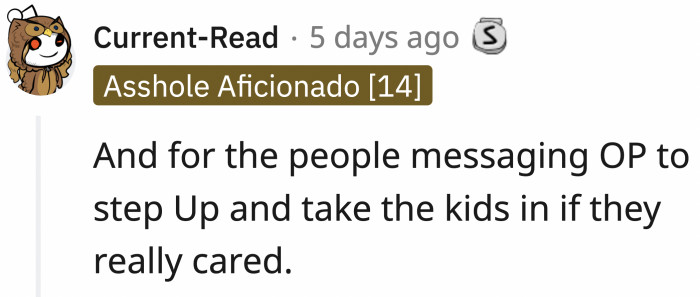 It's easy to tell someone to pick up the slack than for you to step up, isn't it?