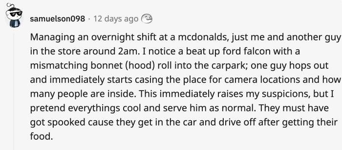 People who work the night shift are much more susceptible to danger, especially if their security measures aren’t that great