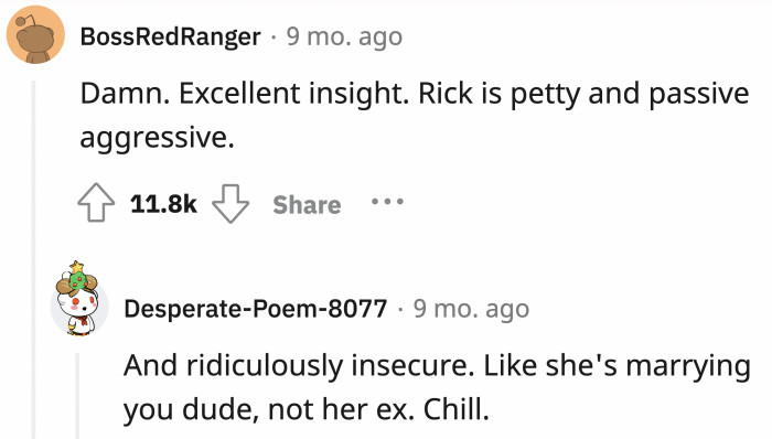 Other Commenters Believe That the Main Issue Here Is Rick's Insecurity.