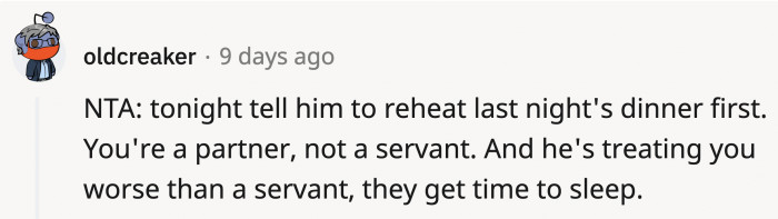 OP's husband is stepping all over her, and she shouldn't let him.