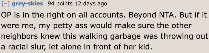 The parents in the neighborhood need to know that dealing with NW is a headache.