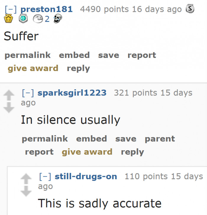 The easiest yet most depressing answer