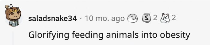 Another instance of animal abuse disguised as a wholesome act