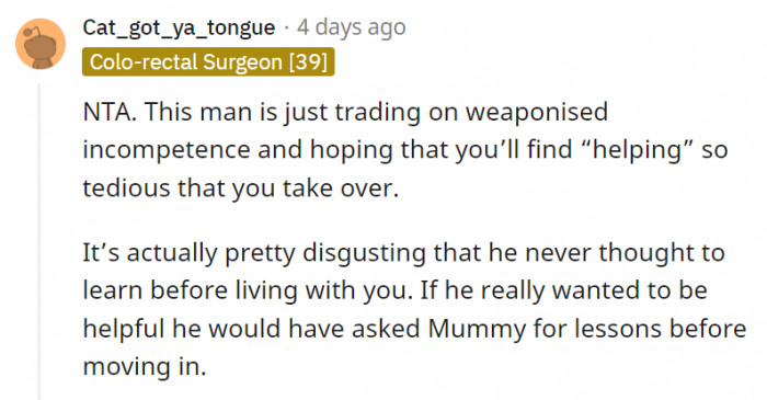 He should have reflected on himself before he even thought of moving in with her.